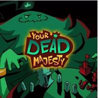 Your Dead Majesty - Nintendo Switch